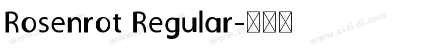Rosenrot Regular字体转换